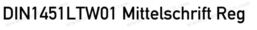 DIN1451LTW01 Mittelschrift Regular字体转换